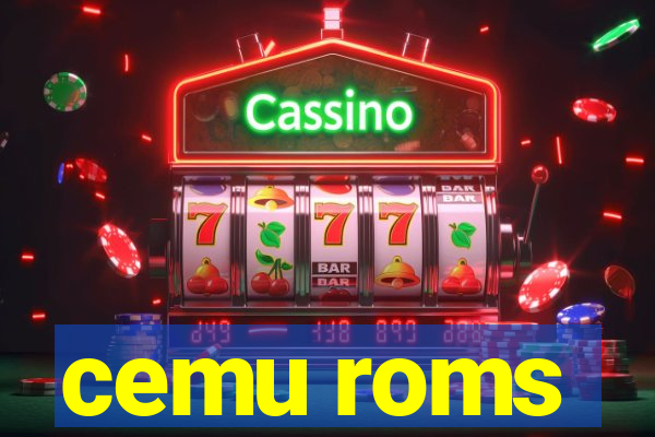 cemu roms